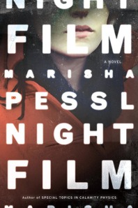 Night Film by Marish Pessl cover